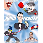 Bond Trailer
