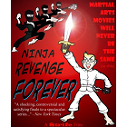 Ninja Revenge Forever